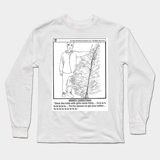 Merry Christmas Long Sleeve T-Shirt by ClassConsciousCrew.com